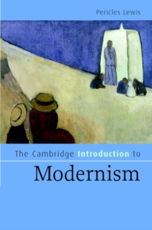 Cambridge Introduction to Modernism