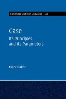 Case : Its Principles and its Parameters