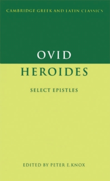 Ovid: Heroides : Select Epistles