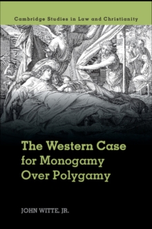 Western Case for Monogamy over Polygamy