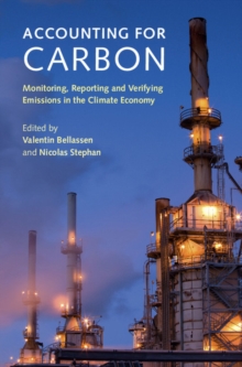 Accounting for Carbon : Monitoring, Reporting and Verifying Emissions in the Climate Economy