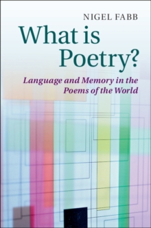 What is Poetry? : Language and Memory in the Poems of the World