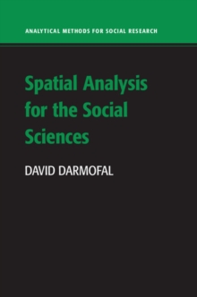 Spatial Analysis for the Social Sciences