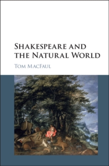 Shakespeare and the Natural World