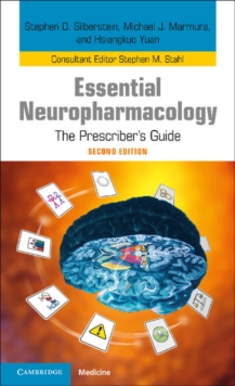 Essential Neuropharmacology : The Prescriber's Guide