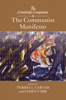 Cambridge Companion to The Communist Manifesto