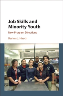 Job Skills and Minority Youth : New Program Directions