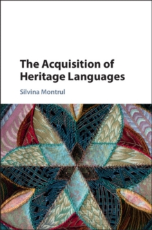 Acquisition of Heritage Languages