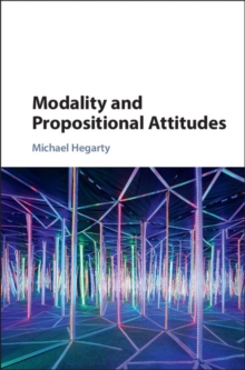 Modality and Propositional Attitudes