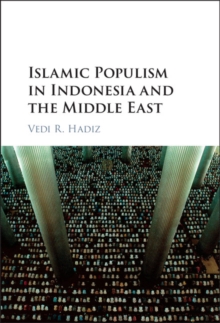 Islamic Populism in Indonesia and the Middle East