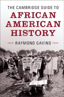 Cambridge Guide to African American History