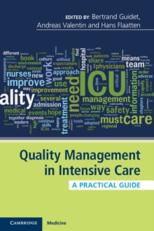 Quality Management in Intensive Care : A Practical Guide