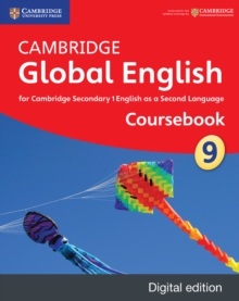 Cambridge Global English Stage 9 Coursebook Digital Edition : for Cambridge Secondary 1 English as a Second Language