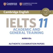 Cambridge IELTS 11 Audio CD : Authentic Examination Papers, CD-Audio Book Cambridge IELTS 11 Audio CD : Authentic Examination Papers, CD-Audio Book