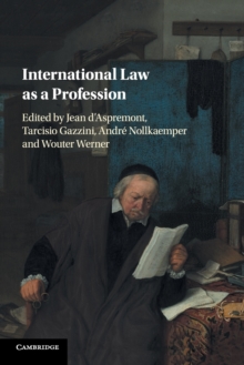 International Law as a Profession, Paperback / softback Book International Law as a Profession, Paperback / softback Book