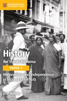 Nationalism and Independence in India (1919-1964), Paperback / softback Book Nationalism and Independence in India (1919-1964), Paperback / softback Book