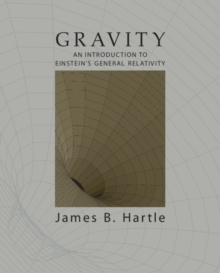 Gravity : An Introduction to Einstein's General Relativity