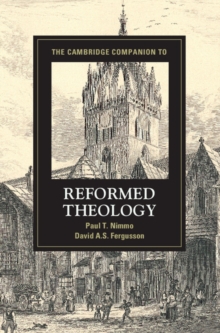 Cambridge Companion to Reformed Theology