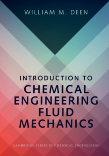 Introduction to Chemical Engineering Fluid Mechanics