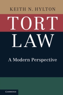 Tort Law : A Modern Perspective