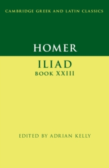 Homer: Iliad Book XXIII