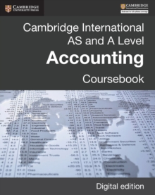 Cambridge International AS and A Level Accounting Digital Edition