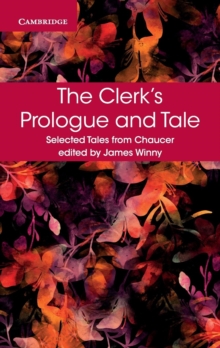The Clerk's Prologue and Tale, Paperback Book The Clerk's Prologue and Tale, Paperback Book