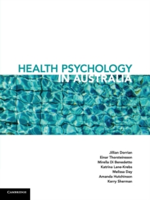 Health Psychology in Australia, Paperback / softback Book Health Psychology in Australia, Paperback / softback Book