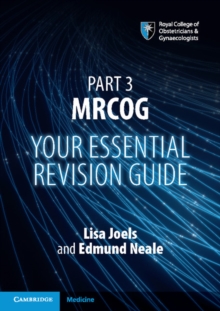 Part 3 MRCOG : Your Essential Revision Guide, Paperback Book Part 3 MRCOG : Your Essential Revision Guide, Paperback Book