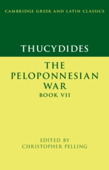 Thucydides: The Peloponnesian War Book VII