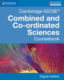 Cambridge IGCSE(R) Combined and Co-ordinated Sciences Coursebook Digital Edition