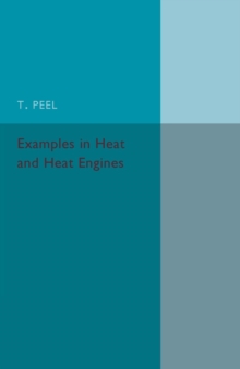 Examples in Heat and Heat Engines