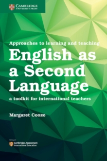 Approaches to Learning and Teaching English as a Second Language : A Toolkit for International Teachers