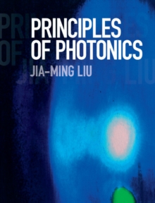 Principles of Photonics