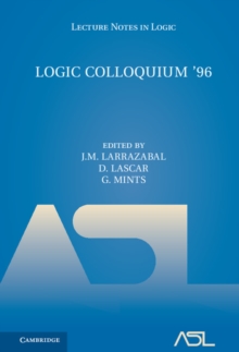 Logic Colloquium '96 : Proceedings of the Colloquium held in San Sebastian, Spain, July 9-15, 1996