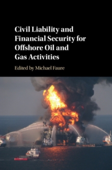 Civil Liability and Financial Security for Offshore Oil and Gas Activities