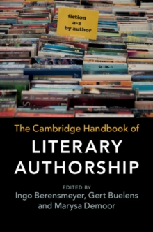 The Cambridge Handbook of Literary Authorship