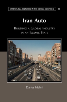 Iran Auto : Building a Global Industry in an Islamic State