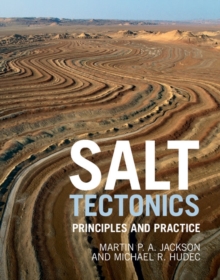 Salt Tectonics : Principles and Practice