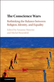 Conscience Wars : Rethinking the Balance between Religion, Identity, and Equality