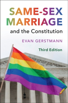 Same-Sex Marriage and the Constitution