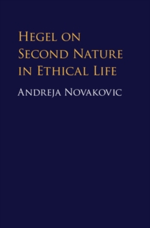 Hegel on Second Nature in Ethical Life