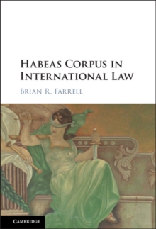 Habeas Corpus in International Law