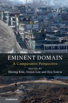 Eminent Domain : A Comparative Perspective