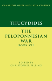 Thucydides: The Peloponnesian War Book VII