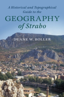 Historical and Topographical Guide to the Geography of Strabo