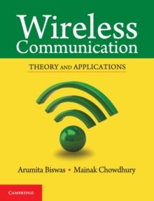 Wireless Communication : Theory and Applications