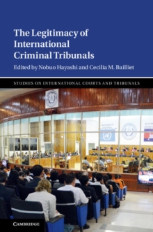 Legitimacy of International Criminal Tribunals