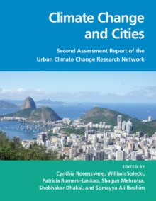 Climate Change and Cities : Second Assessment Report of the Urban Climate Change Research Network