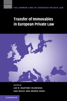 Transfer of Immovables in European Private Law